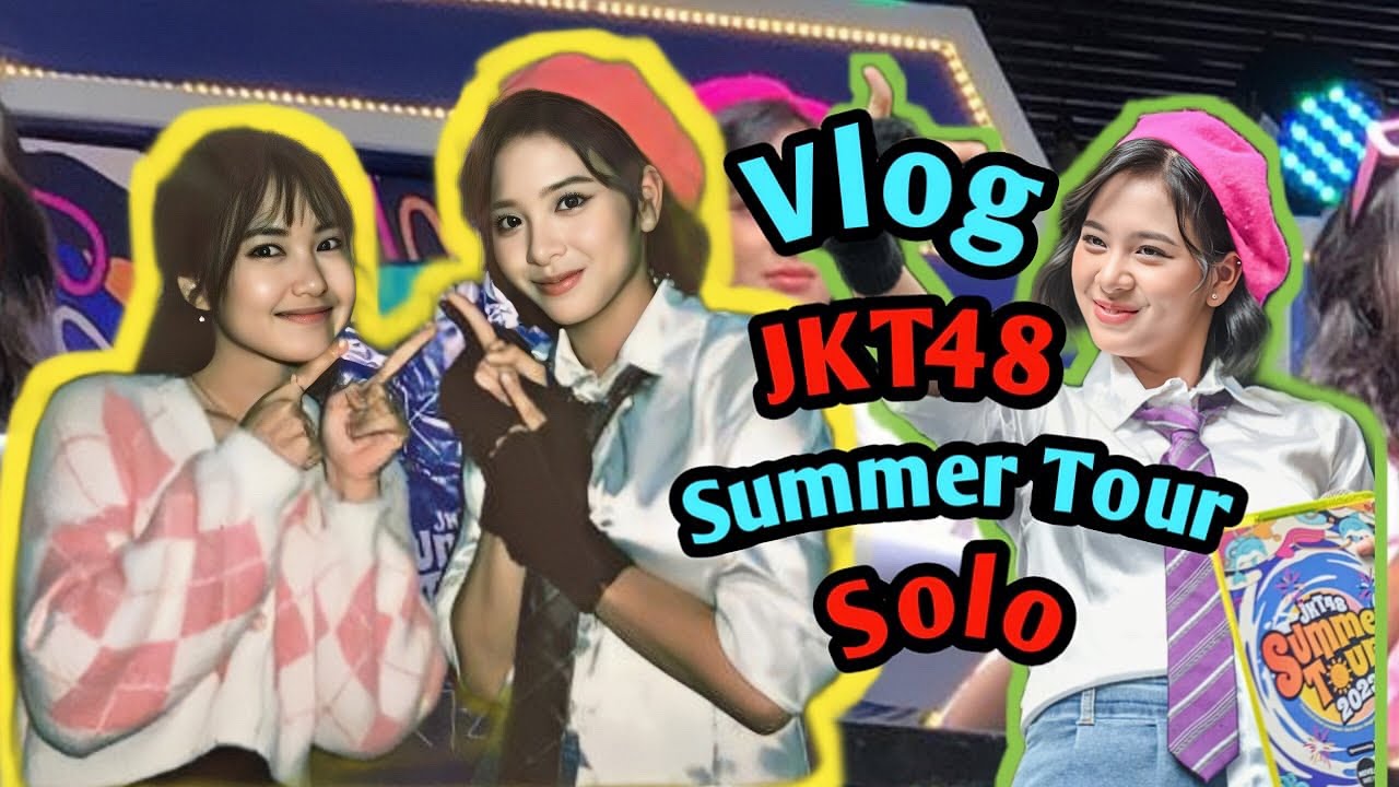 [ VLOG ] JKT48 Summer Tour Solo 2023 | SherlinaMS - YouTube