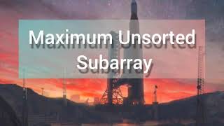Maximum Unsorted Subarray Interviewbit in Tamil. Asked in Amazon, Microsoft.