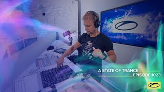 A State of Trance Episode 1023 - Armin van Buuren (@astateoftrance )