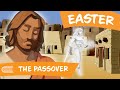 Come Follow Me 2022  - LDS (April 11-17) Easter | The Passover