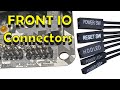 Front Panel Connectors Explained