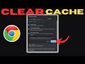 How to Clear Cache in Google Chrome to Fix Slowness (2025)