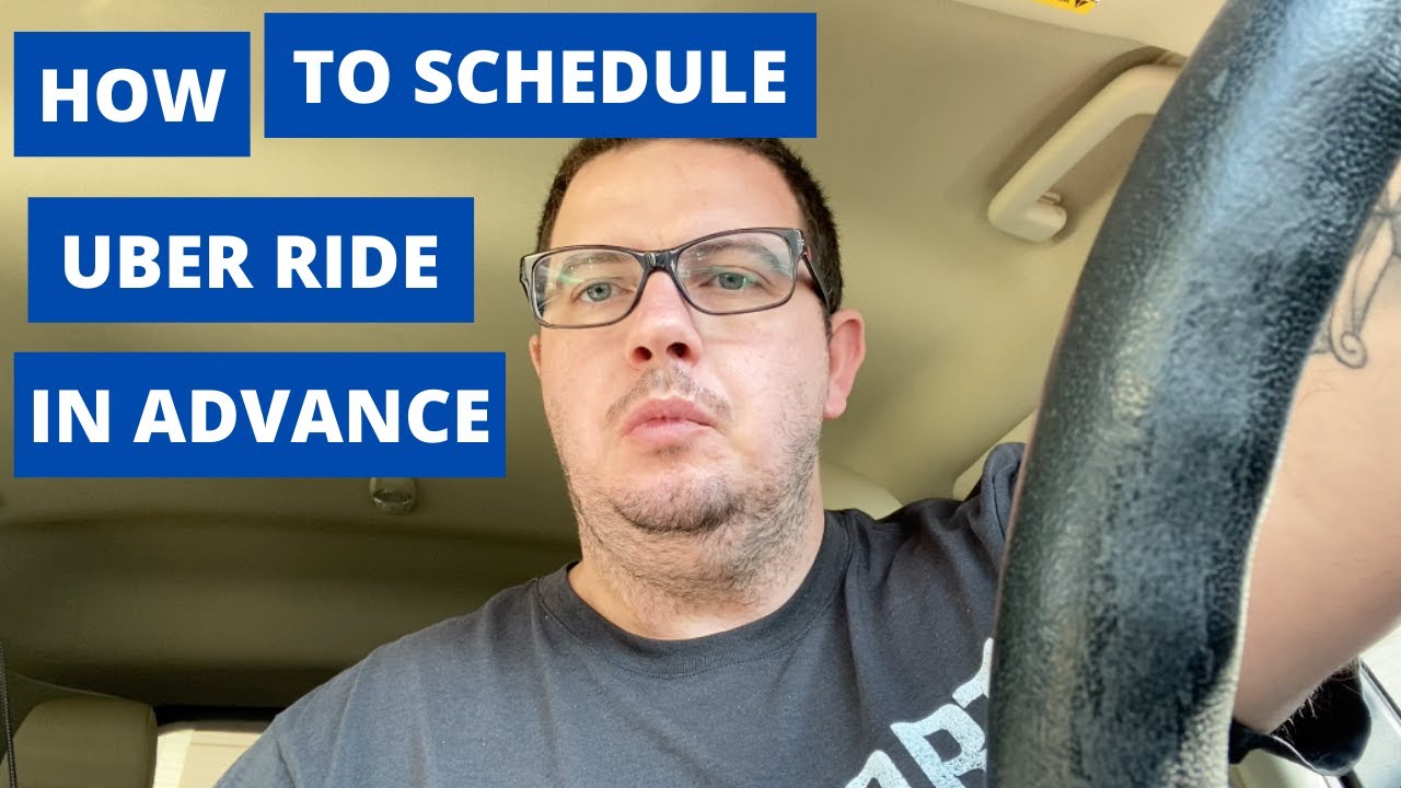 How To Schedule An Uber Ride In Advance - YouTube