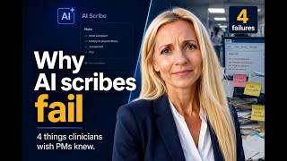 Why AI Scribes fail in hospitals in 2026?