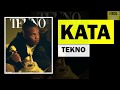 Tekno - Kata (lyrics video)