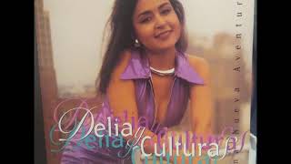 Delia y Culturas - Prisionera de Tu Amor