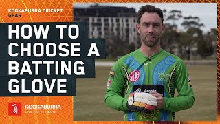 How to Choose a Batting Glove with Glenn Maxwell | Kookaburra Cricket