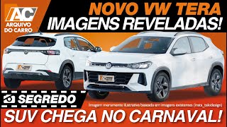 SEGREDO: VW TERA REVELADO! IMAGENS REVELADAS DO SUV MAIS BARATO DA VW QUE CHEGA NO CARNAVAL!