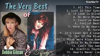The Very Best of Tiffany & Debbie Gibson   Non Stop Playlist