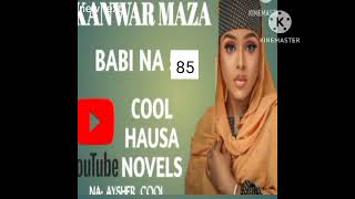 ƘANWAR MAZA, KASHI NA 85.