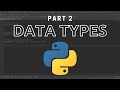 CODING WITH PYTHON | Data Types
