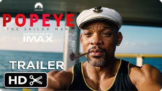 POPEYE: Live Action Movie –  Teaser Trailer – Will Smith