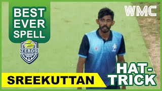 Sreekuttan's best ever spell | 3 for 2 | hat-trick wicket | Watch my Cricket | WMC