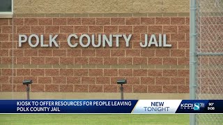 Kiosk to offer resources for people leaving Polk County Jail