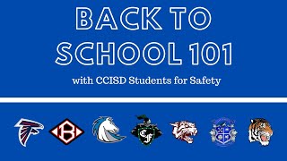 Back to School 101 | CCISD Students For Safety