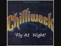 Chilliwack   (Fly  At  Night)...1977...Lyrics Provided Under Info: