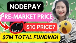 NODEPAY $10 PRICE? PRE-MARKET PRICE UPDATE | SEASON 3 IS COMING