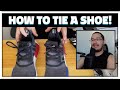 How To Tie A Shoe