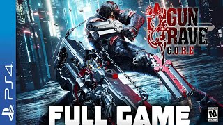 GUNGRAVE GORE-  Full  PS4 Gameplay Walkthrough | FULL GAME Longplay