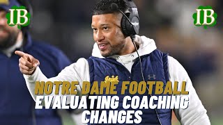 Evaluating Notre Dame’s Offseason Coaching Changes