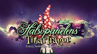 Hälsopanelens tittarfrågor 6 - Blandade hälsotips