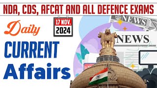 17 Nov Current Affairs 2024 | Daily Current Affairs MCQs | Static GK Question | NDA, CDS, AFCAT