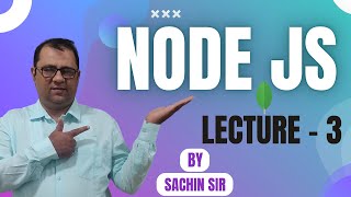 NODE JS | Lecture 3 | #nodejs #javascript #scalive