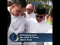 ketika prabowo disambut peserta reuni 212