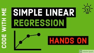 SIMPLE LINEAR REGRESSION IN HINDI [ PRACTICAL ]