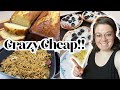 Crazy Cheap Meals that ANYONE Can Make || No Food Waste Recipes + a sweet treat!