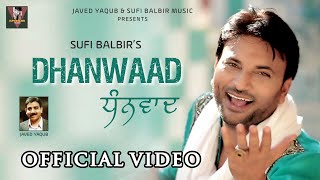 Dhanwaad - Sufi Balbir || Latest Devotional Punjabi Song || Songs 2020