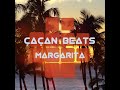 ÇAÇAN BEATS - MARGARITA (Deep House 2022)