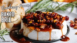 Baked Brie with Cranberry Pecan Sauce