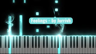 Feelings - Jurrivh
