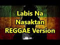 Labis Na Nasaktan - Jennelyn Yabu ft DJ John Paul Reggae Version | NO CPR