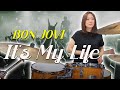 Bon Jovi - It’s My Life  ドラム 叩いてみた  / Drum cover