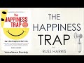 audiobook the happiness trap by dr.russ harris