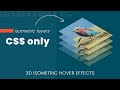 CSS 3D Layered Image Hover Effects | CSS3 Isometric Design