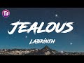 Labrinth - Jealous (Lyrics)