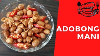 Adobong Mani Recipe | Sikreto sa Malutong na Mani