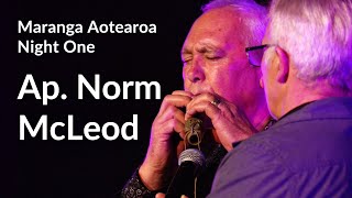 Maranga Aotearoa | Ap. Norm McLeod, Night 1- Key Sessions \u0026 Guest