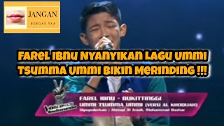 Farel (Sikumbang) Ibnu - Ummi Tsumma Ummi, The Voice Kids Indonesia. Merinding dan Menggetarkan 🔥