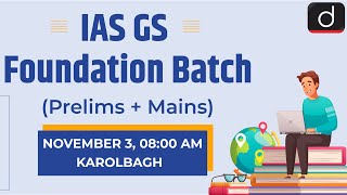 New Offline GS Foundation Batch. Karolbagh. English Medium | Drishti IAS English