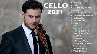 Cello Cover 2021-Most Popular Cello Covers of Popular Songs 2021 Best Instrumental Cello Covers