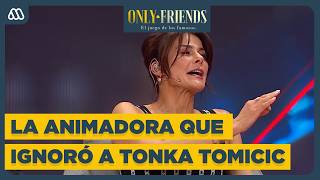 🤫 Only Friends ✨| "She hit me with a heavy indifference": Tonka reveals TENSE MOMENT with another...