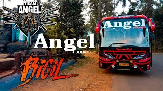 കണ്ണൂർക്കാരുടെ സ്വന്തം മാലാഖ | ANGEL HOLIDAYS KANNUR ALAKODE   BIGIL❤ 7002💙