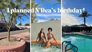 planning N’Dea’s birthday, trip to Scottsdale, day in the life Vlog