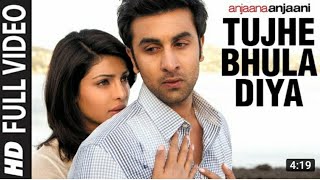 Tujhe Bhula Diya" (Full Song) Anjaana Anjaani | Ranbir Kapoor, Priyanka Chopra