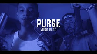 Purge x Yung Osco