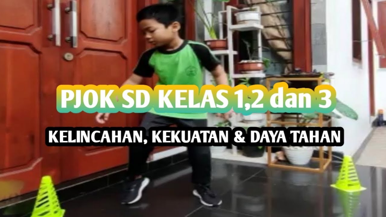 PJOK SD KELAS 1,2 & 3 AKTIVITAS KEBUGARAN JASMANI| Gerak Dasar ...